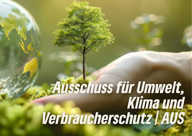 Ausschuss für Umwelt, Klima und Verbraucherschutz