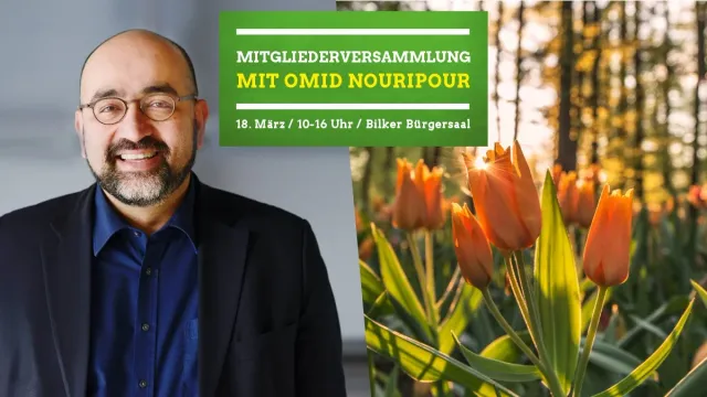 Jahresmitgliederversammlung am 18. März mit Omid Nouripour